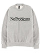 No Problemo Sweatshirt With Logo