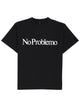 No Problemo T-Shirt With Logo