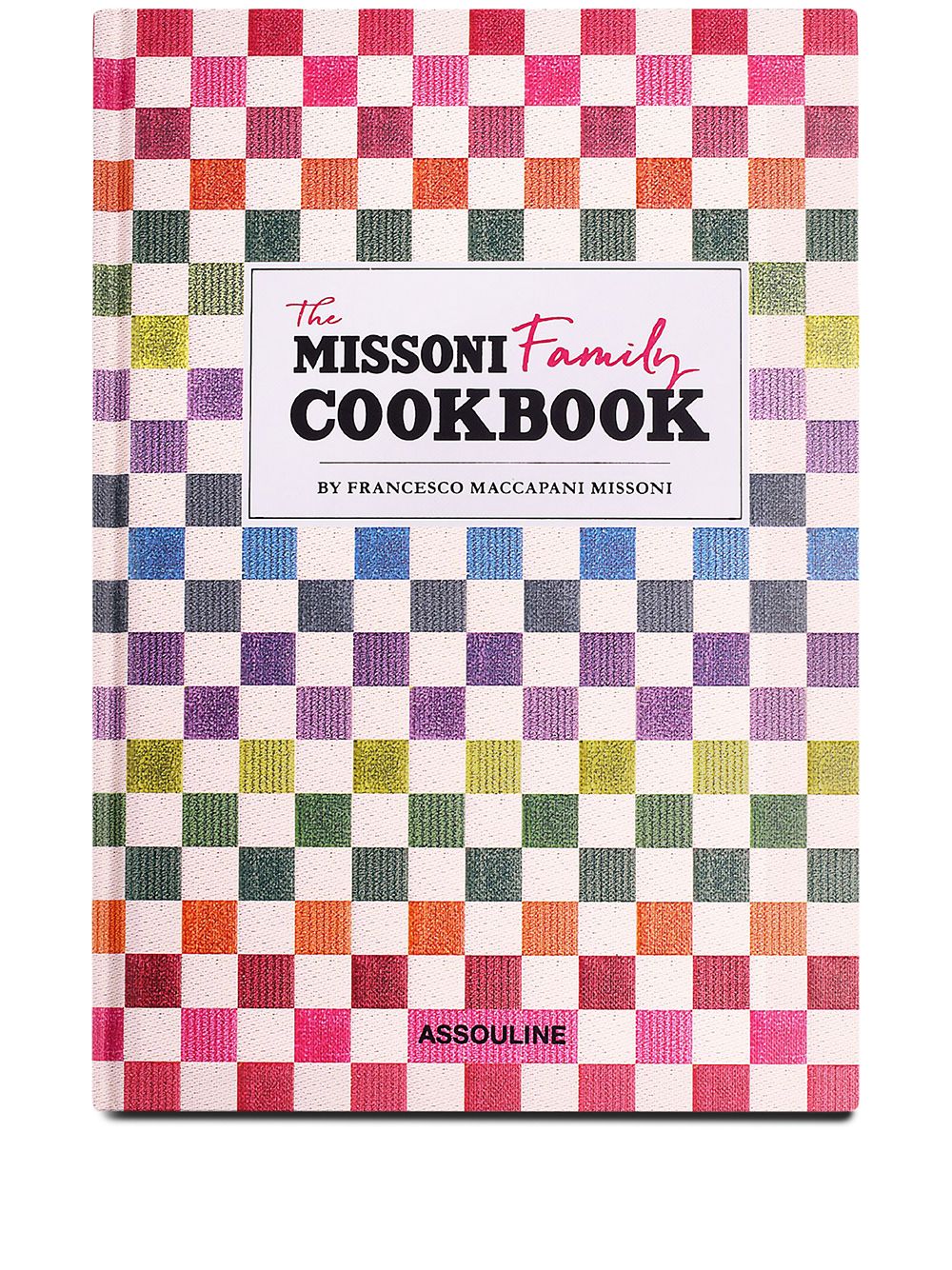 The Missoni Family Cookbook